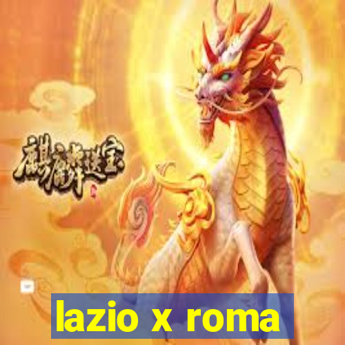 lazio x roma